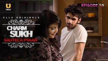 Charmsukh (E10) - Sautela Pyaar Ullu Hot Web Series
