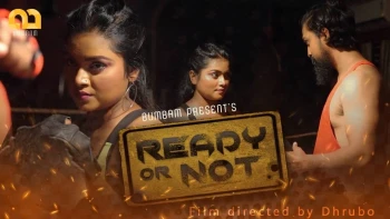 Ready Or Not (E01) Bumbam Hot Web Series