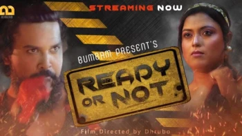 Ready Or Not (E02) Bumbam Hot Web Series