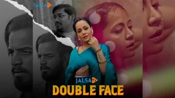 Double Face JalsaTV Hot Short Film
