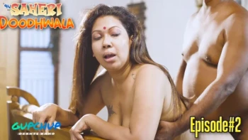 Saheri Doodhwala (E02) GupChup Hot Web Series