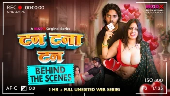 Tan Tana Tan BTS (E01) MoodX Hot Web Series