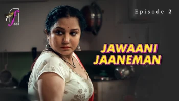 Jawaani Jaaneman (Part 2) Ullu Hot Web Series