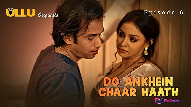 Do Ankhein Chaar Haath (Part 2) Ullu Hot Web Series