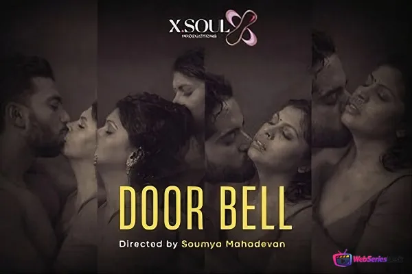 Door Bell Xsoul Uncut Short Film