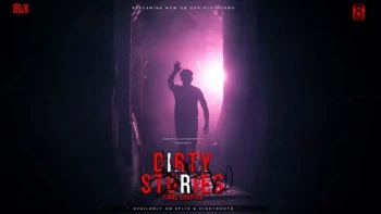 Dirty Stories (E02) EightShots Uncut Web Series
