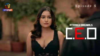 CEO (Part 2) Atrangii Hot Web Series
