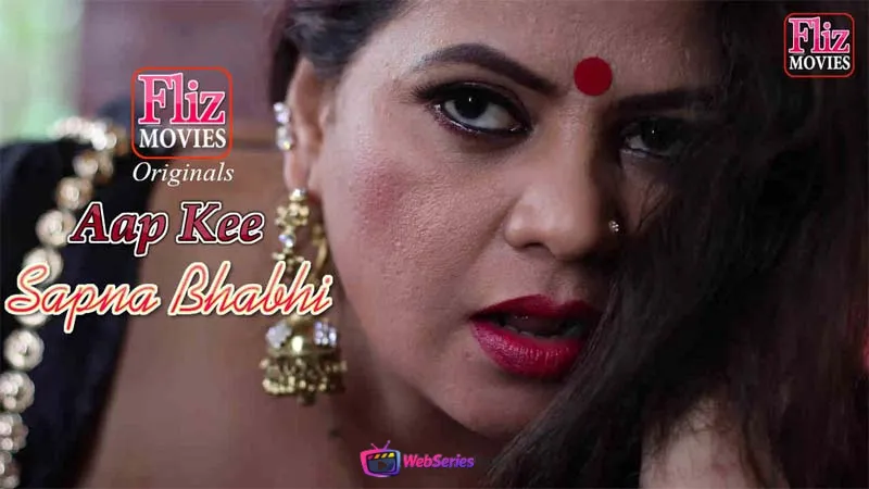 Aap Kee Sapna Bhabhi (E02) FlizMovies Hot Web Series