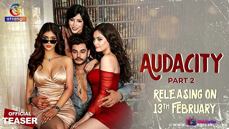 Audacity (Part 2) Atrangii Hot Web Series