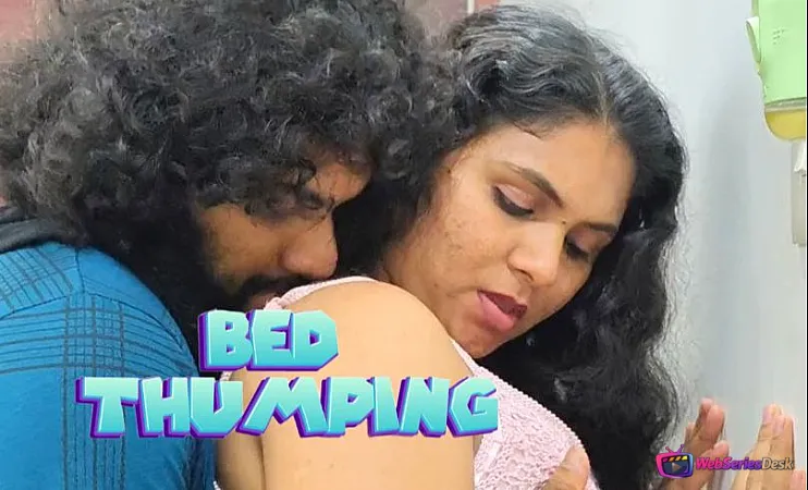 Bed Thumping UnRated Uncut Short Film