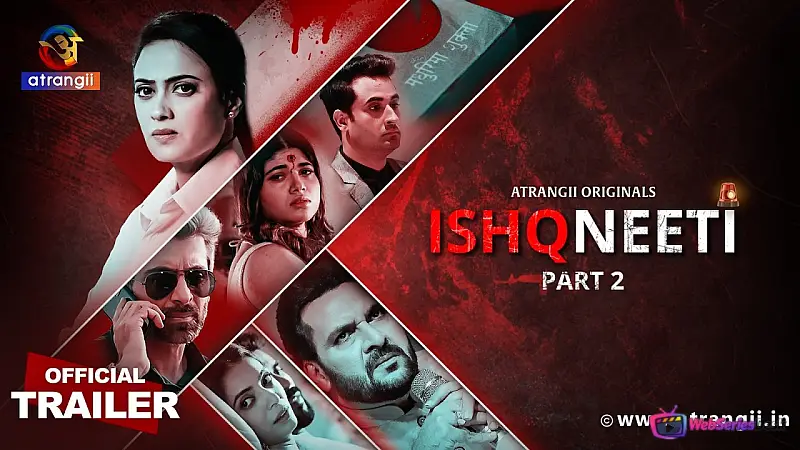 Ishqneeti (Part 2) Atrangii Hot Web Series