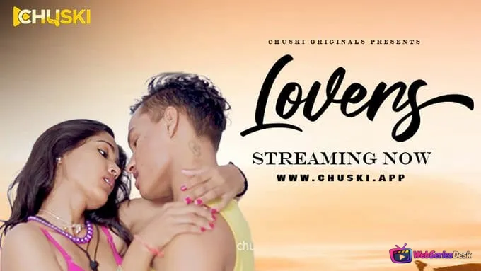 Lovers Chuski Uncut Short Film