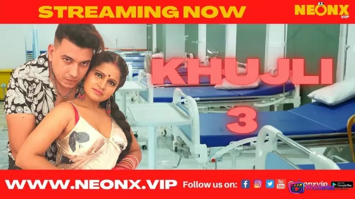 Khujli 3 NeonX Uncut Short Film