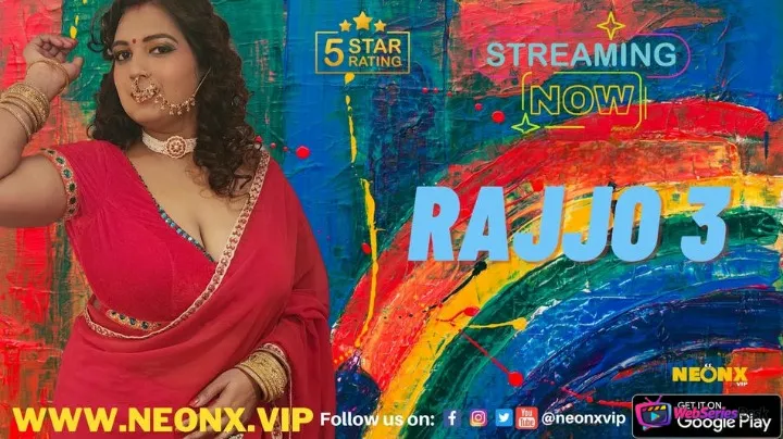 Rajjo Darling 3 NeonX Uncut Short Film