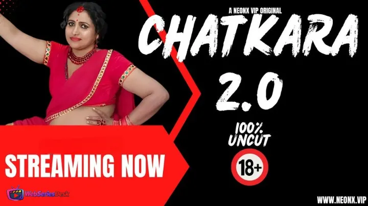Chatkara 2.0 NeonX Uncut Short Film