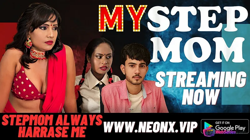 My Stepmom NeonX Uncut Short Film