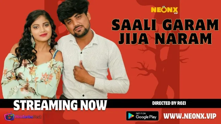 Saali Garam Jija Naram NeonX Uncut Short Film