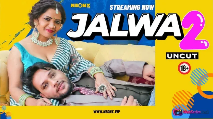 Jalwa 2 NeonX Uncut Short Film